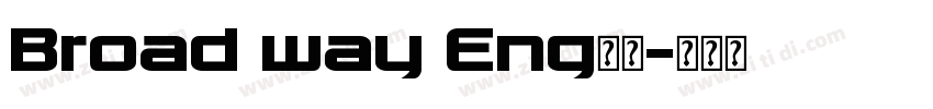 Broad way Eng字体字体转换